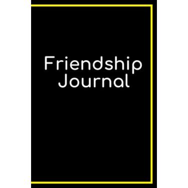 Imagem de The Best Friendship Journal for Ages 8 and Up - Yellow: The best friendship journal for boys and girls 8 and older to pass back and forth between friends and family