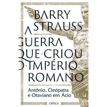 Imagem de Livro - A guerra que criou o Império Romano