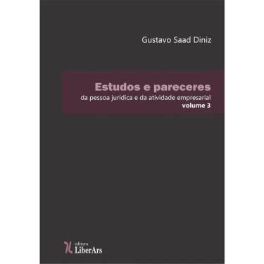 Imagem de Estudos E Pareceres Da Pessoa Jurídica E Da Atividade Empresarial - 2023 - Vol. 3