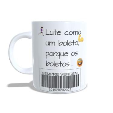Imagem de Caneca Xícara Porcelana Presente Meme Boletos Sempre Vencem