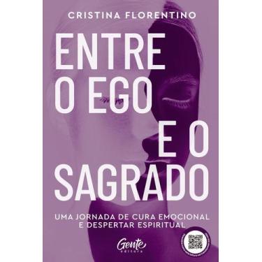 Imagem de Entre O Ego E O Sagrado - GENTE, Sortido