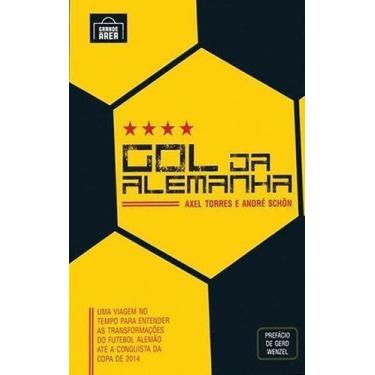 Imagem de Gol da Alemanha - GRANDE AREA EDITORA, Sortido