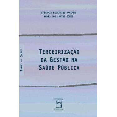 Imagem de Livro - Terceirização da Gestão na Saúde Pública