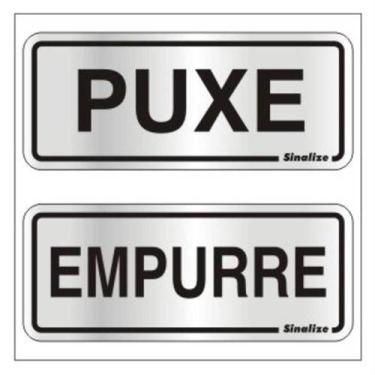 Imagem de 2 Placas De Alumínio Auto-adesiva 15x6cm Puxe - Empurre -120 Ag - Sina