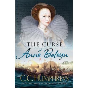 Imagem de The Curse Of Anne Boleyn - Sourcebooks Landmarks
