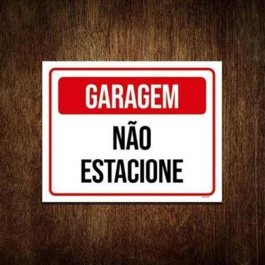 Imagem de Placa De Sinalização - Garagem Não Estacione 18X23 - Sinalizo