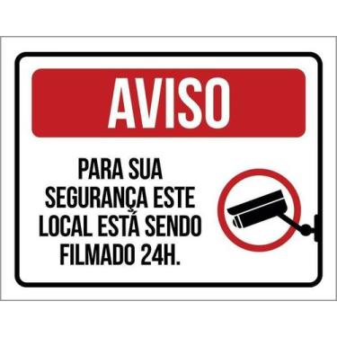 Imagem de Placa De Aviso - Para Sua Segurança Local Filmado 24H 27X35 - Sinalizo