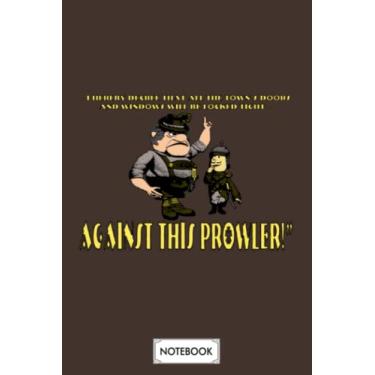 Imagem de Against This Prowler With Text Classic Notebook: Journal, Lined College Ruled Paper, 6x9 120 Pages, Diary, Matte Finish Cover, Planner