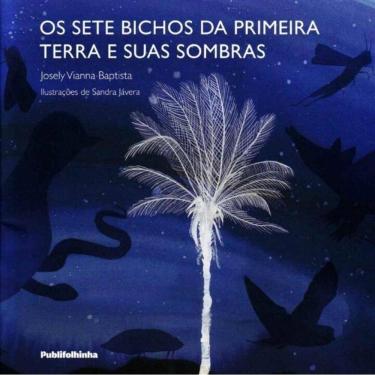 Imagem de Sete Bichos da Primeira Terra e Suas Sombras, Os