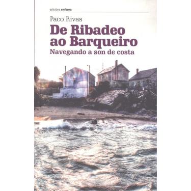 Imagem de (g).de ribadeo ao barqueiro:navegando a son de costa