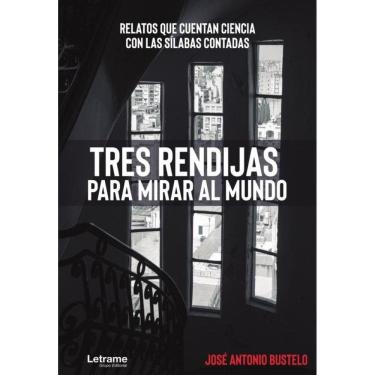 Imagem de Tres rendijas para mirar al mundo - Espanhol