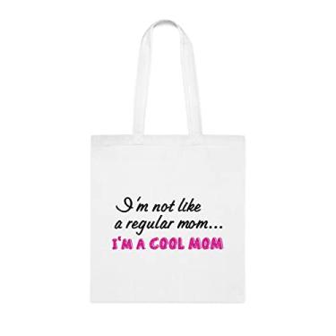 Imagem de Bolsa tote I'M Not Like A Regular Mom I'M A Cool Mom, presente para mãe legal, bolsa de ombro legal, bolsas reutilizáveis Cool Mom, presente para mãe da filha favorita, filho e filhos, Branco