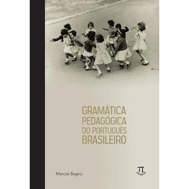 Imagem de Gramática Pedagógica Do Português Brasileiro - Parábola Editorial
