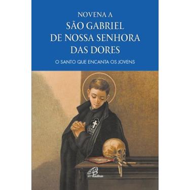 Imagem de Livro - Novena a São Gabriel de Nossa Senhora das Dores