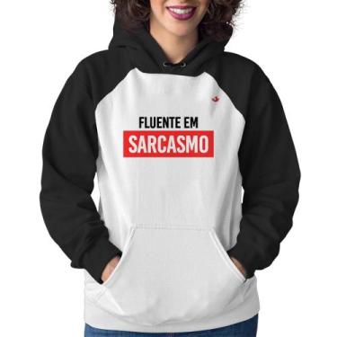 Imagem de Moletom Feminino Fluente em sarcasmo - Foca na Moda, Branco, Preto, GG