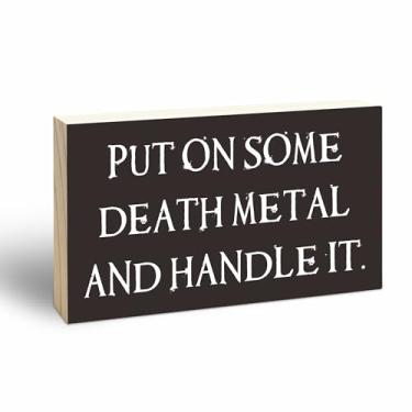 Imagem de Placa de bloco de madeira de pinheiro gótico - coloque um pouco de metal mortal e manuseie - placa de madeira positiva para mesa, prateleira, sala de estar, presente para amigos, decorações de casa e