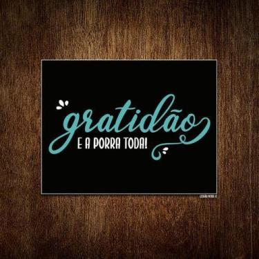 Imagem de Placa Decorativa Gratidão E A Porra Toda 18x23cm 5un - Sinalizo.Com