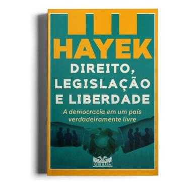Imagem de Direito, Legislação e Liberdade - Vol. III - A Democracia Em Um País Verdadeiramente Livre