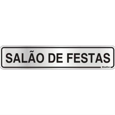 Imagem de Placa De Alumínio Auto-adesiva 5x25cm Salão De Festa - 100 Ae - Sinalize Placa Alum. 5x25 Salao De Festas Ae Sina 100ae