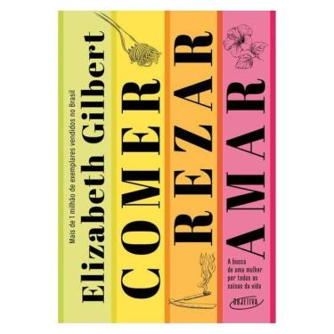 Imagem de Comer, Rezar, Amar (Nova Edição)