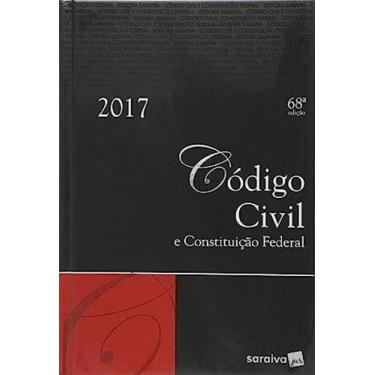 Imagem de Código Civil e Constituição Federal 2017 - Tradicional - SARAIVA (CODI