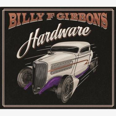 Imagem de Cd billy f gibbons - hardware ( digifile) - UNIVER