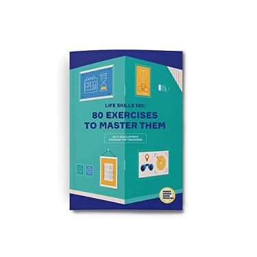Imagem de Life Skills 101: 80 Exercícios para dominá-los. Livro de trabalho de habilidades visuais divertidas para crianças e adolescentes. Ajuda os adolescentes a dominar a autoestima, social, emocional, gerenciamento de tempo e habilidades de conscientização que definem o sucesso do seu adolescente