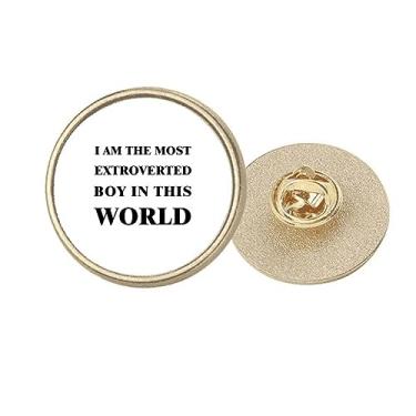 Imagem de I Am The Extroverted Boy Art Deco Fashion Round Metal Golden Pin Broche Clip, Medium, não aplicar