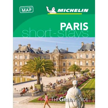 Imagem de Michelin Green Guide Short Stays Paris: Travel Guide
