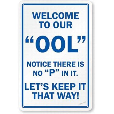 Imagem de Nova placa de aviso decoração de parede engraçada piscina mensagem segurança estrada rua metal estanho placa de quintal placa de escritório placa de segurança externa e interna 8 x 12 polegadas