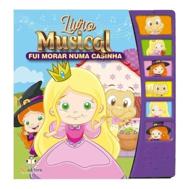 Imagem de Livro Musical: Fui Morar Numa Casinha