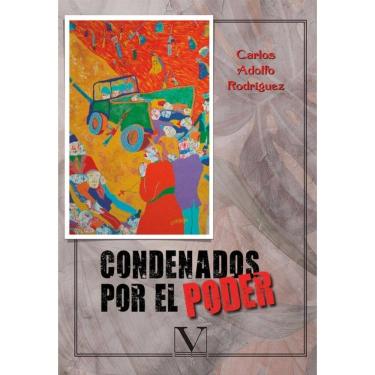 Imagem de Condenados por el poder - Espanhol