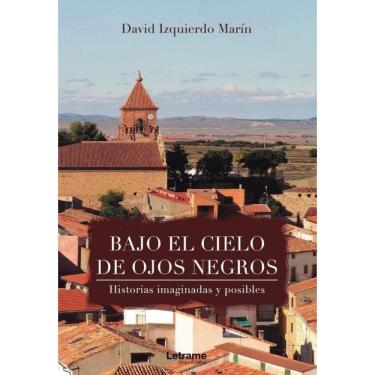 Imagem de Bajo el cielo de ojos negros - Espanhol