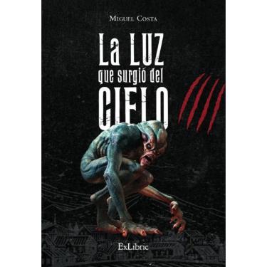 Imagem de La luz que surgió del cielo - Espanhol