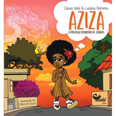 Imagem de Livro - Aziza: a preciosa contadora de sonhos