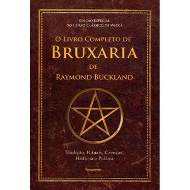 Imagem de Livro - O Livro Completo de Bruxaria de Raymond Buckland - Pensamento