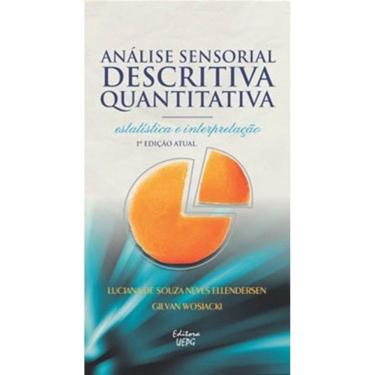 Imagem de Analise Sensorial Descritiva Quantitativa - Estatistica E Interpretaçao