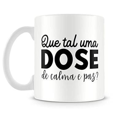 Imagem de Caneca Personalizada Dose de Calma e Paz