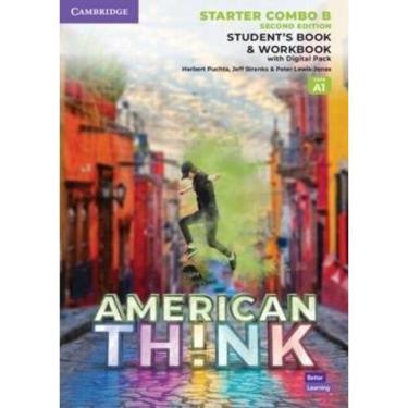 Imagem de American Think Starter B - Student`s Book With Workbook And Digital Pack - Second Edition