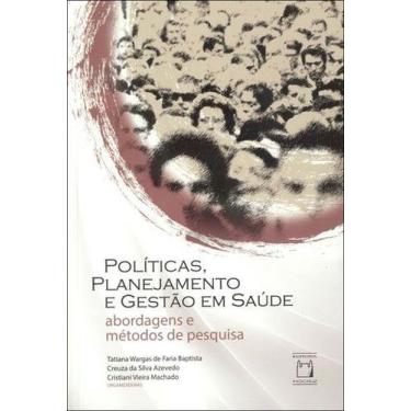 Imagem de Livro - Políticas, planejamento e gestão em saúde