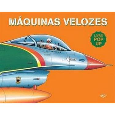 Imagem de Livro Pop-Up - Máquinas Velozes