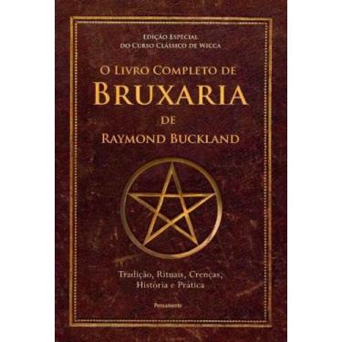 Imagem de Livro - O Livro Completo de Bruxaria de Raymond Buckland - Pensamento