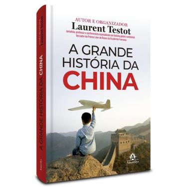 Imagem de Livro - A Grande História da China