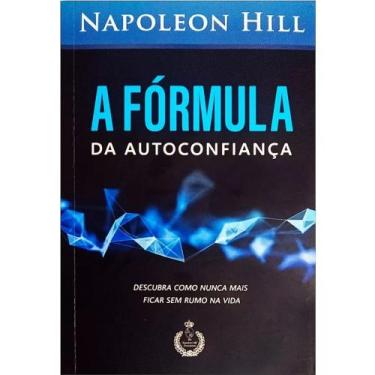 Imagem de A Fórmula Da Autoconfiança - Napoleon Hill - CGC