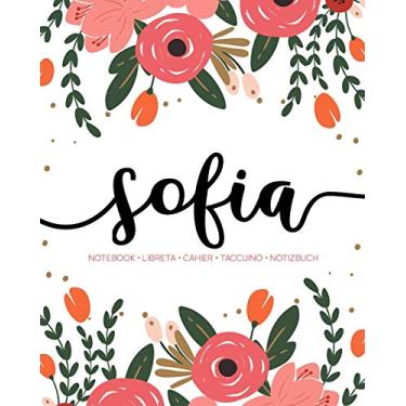 Imagem de Sofia: Notebook - Libreta - Cahier - Taccuino - Notizbuch: 110 pages paginas seiten pagine: Modern Florals First Name Notebook in Coral, Pink & Orange on White ACH284c