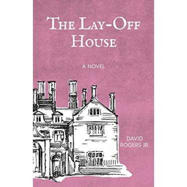 Imagem de The Lay-off House