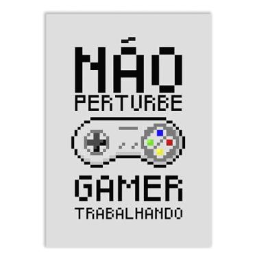 Imagem de Placa Decorativa Aviso Não Perturbe Gamer Trabalhando Decoração Quarto
