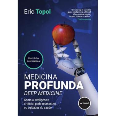 Imagem de Livro - Medicina Profunda - Deep Medicine
