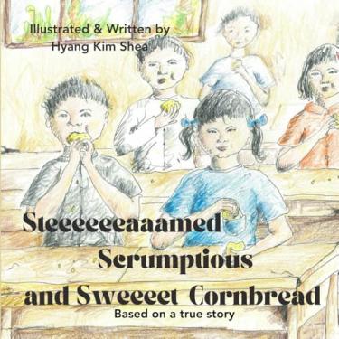 Imagem de Steeeeeeaaamed, Scrumptious, and Sweeeet Cornbread
