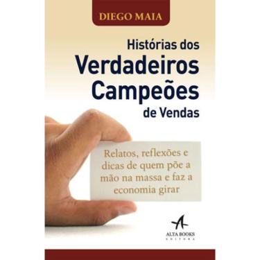 Imagem de Histórias Dos Verdadeiros Campeões De Vendas